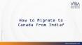 How to Migrate to Canada from India? PowerPoint PPT Presentation