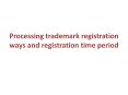 Process and procedures in trademark registration PowerPoint PPT Presentation
