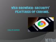 Web Browser- Security Features Of Chrome.