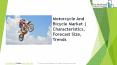 Motorcycle And Bicycle Global Market Report 2019 (1) PowerPoint PPT Presentation