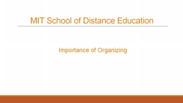 Importance of Organising | MIT School of Distance Education