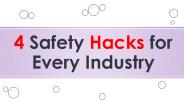 4 Safety Hacks for Every Industry