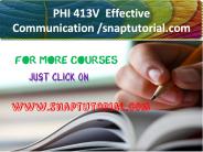 PHI 413V  Effective Communication / snaptutorial.com