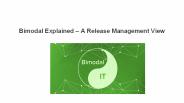 Bimodal Explained – A Release Management View