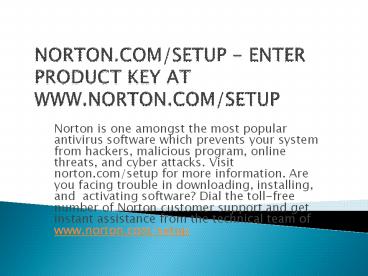 NORTON.COM/SETUP- NORTON ACTIVATION OF ANTIVIRUS
