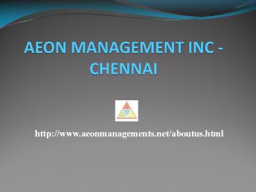 Aeon Management Inc - chennai Velachery - Reviews (((****)))