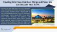Traveling From New York: Best Things and Places you can Discover Near To JFK