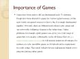Importance of Games PowerPoint PPT Presentation