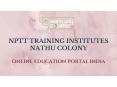 NPTT Training Institutes Nathu Colony PowerPoint PPT Presentation