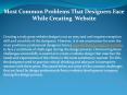Most Common Problems That Designers Face While Creating Website PowerPoint PPT Presentation