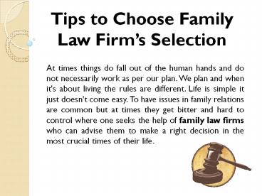 Tips to Choose Family Law Firm’s Selection
