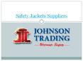 safety jackets suppliers (1) PowerPoint PPT Presentation