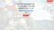 Summer Amazing Bhutan