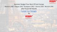 Summer Budget Tour Best Of East Europe