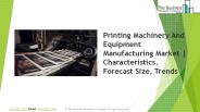 Printing Machinery And Equipment Manufacturing GMR 2019