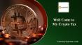 Well Come to My Crypto Tax PowerPoint PPT Presentation