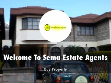 Detail Presentation About SEMA ESTATE AGENTS