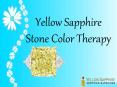 Yellow Sapphire (Pukhraj) Stone color therapy