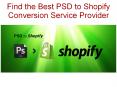 Find the Best PSD to Shopify Conversion Service Provider PowerPoint PPT Presentation