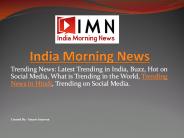 Today Viral News in Hindi