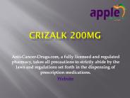 Crizalk (Crizotinib) 200mg capsule - Anticancerdrugs
