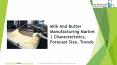 Milk And Butter Manufacturing Global Market Report 2019 PowerPoint PPT Presentation