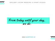 Opulent Vision Wedding & Event Studio - Wedding Planner