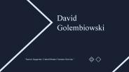 David Golembiowski (New York) - Experienced Professional