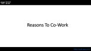 Reasons To Co-Work (1)