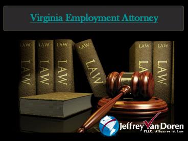 Best Virginia Employment Attorney