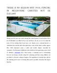 There is no Reason why Pool Fencing in Melbourne cannot be Stylish PowerPoint PPT Presentation