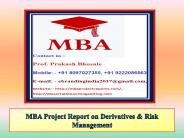 MBA Project Report on Derivatives & Risk Management