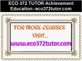 ECO 372 TUTOR Achievement Education--eco372tutor.com PowerPoint PPT Presentation