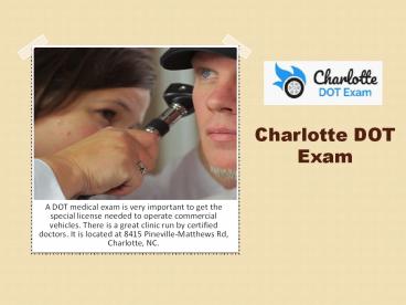 DOT Physical Cost – Knowing All About DOT Physical Exam Charlotte NC