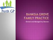 Banksia Grove Family Practice