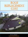 Roof Replacement Cost PowerPoint PPT Presentation