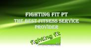 Fighting Fit PT: The Best Fitness Service Provider