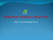 Best GP in Stratton-Stratton General Practice