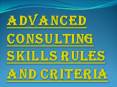 Advanced Consulting Skills, Tools And Techniques PowerPoint PPT Presentation