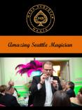 Amazing Seattle Magician PowerPoint PPT Presentation