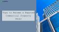 Tips to Become a Reputed Commercial Property Owner PowerPoint PPT Presentation