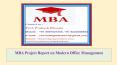 MBA Project Report on Modern Office Management PowerPoint PPT Presentation