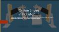 online shoe store in pakistan PowerPoint PPT Presentation