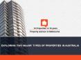 EXPLORING TWO MAJOR TYPES OF PROPERTIES IN AUSTRALIA PowerPoint PPT Presentation