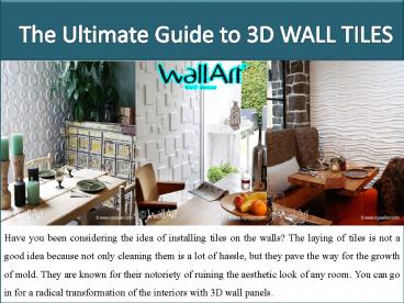 The Ultimate Guide to 3D WALL TILES