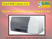 Gyros Technology Users Email List