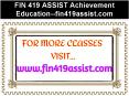 FIN 419 ASSIST Achievement Education--fin419assist.com PowerPoint PPT Presentation