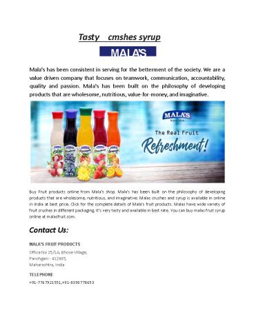 Tasty crushes and syrup