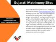 Gujarati Matrimony Sites | Indian Matrimonial Sites PowerPoint PPT Presentation