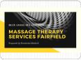 Massage Therapy Services Fairfield PowerPoint PPT Presentation